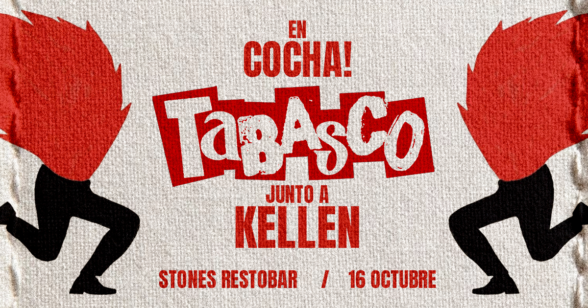 Portada del evento TABASCO Y KELLEN